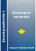 Barakonyi Károly - Stratégiai tervezés