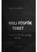 Nagy Szabolcs - Muli püspök temet