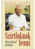 Béres Klára - Szirtfoknak lenni