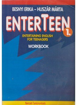 Besnyi Erika, Huszár Márta - Enterteen 1. Workbook Besnyi Erika, Huszár Márta - Enterteen 1. Workbook, Budapest 2004 antikvár könyv