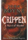 John Boyne - Crippen