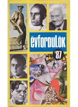 Gárdos Miklós - Évfordulók 1987 Gárdos Miklós - Évfordulók 1987, 1986 antikvár könyv