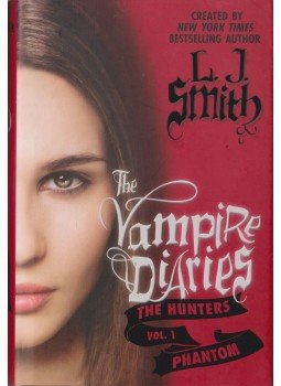 SMITH, L.J. - The Vampire Diaries - The Hunters Vol.1 SMITH, L.J. - The Vampire Diaries - The Hunters Vol.1, New York 2011 antikvár könyv