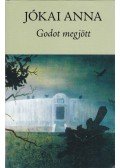 Jókai Anna - Godot megjött