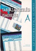 Kiss Csaba,Krnács András - Táblázatkezelési ismeretek A