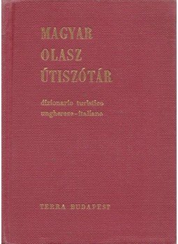Havas Lívia - Magyar-olasz, olasz-magyar útiszótár Havas Lívia - Magyar-olasz, olasz-magyar útiszótár, Budapest 1967 antikvár könyv