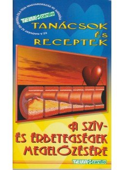 Vértes András Dr. - Tanácsok és receptek a szív- és érbetegségek megelőzésére,  2006 antikvár könyv