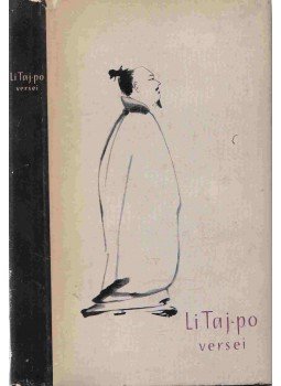 Li Taj-Po - Li Taj-po versei Li Taj-Po - Li Taj-po versei, Budapest 1961 antikvár könyv