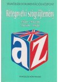 Soó Zöld Balázs (szerk.),Várkonyi Miklós (szerk.) - Rétegnyelvi szógyűjtemény