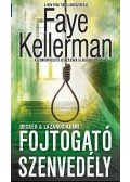 Faye Kellerman - Fojtogató szenvedély
