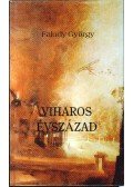 Faludy György - Viharos évszázad