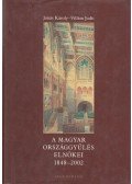 Jónás Károly,Villám Judit - A magyar országgyűlés elnökei 1848-2002