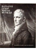 Keresztury Dezső,Batsányi János - Batsányi János poétai munkáji (dedikált)