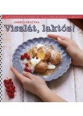 AMBRUS KRISZTINA - Viszlát, laktóz!