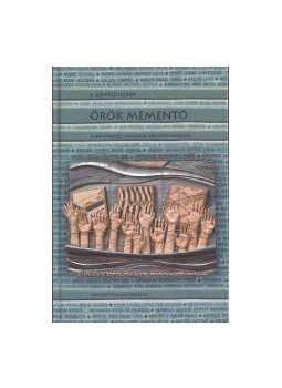L. Juhász Ilona - Örök mementó L. Juhász Ilona - Örök mementó, null 2016 antikvár könyv