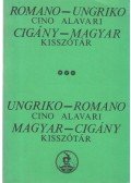 Choli Daróczi József-Feyér Levente - Romano-ungriko cino alavari - Cigány-magyar kisszótár