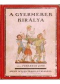 Pohárnok Jenő - A gyermekek királya