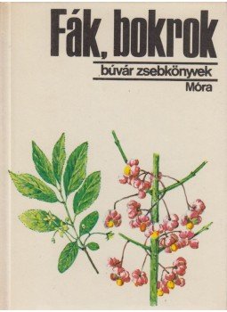 Debreczy Zsolt - Fák, bokrok Debreczy Zsolt - Fák, bokrok, Budapest 1973 antikvár könyv