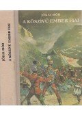 Jókai Mór - A kőszívű ember fiai