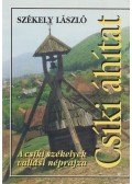 Székely László - Csíki áhítat