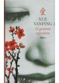 Xue Yanping - 21 gramm szerelem