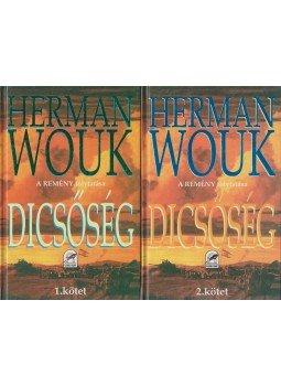 Herman Wouk - Dicsőség I-II. Herman Wouk - Dicsőség I-II., null 1995 antikvár könyv