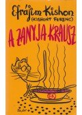 Ephraim Kishon (Kishont Ferenc) - A zanyja krausz