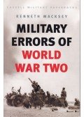 Macksey, Kenneth - Military Errors of World War Two