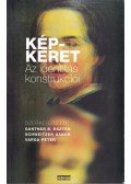 Gantner B. Eszter (szerk.), Schweitzer Gábor,Varga Péter - Kép-keret