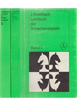 Awerbach, J - Lehrbuch der Schachendspiele I-II. Awerbach, J - Lehrbuch der Schachendspiele I-II., Berlin 1981 antikvár könyv