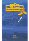 Bill Bryson - Hátizsákkal a vadonban