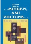 Albert Gábor - ...minden, ami voltunk