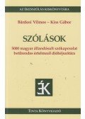 Bárdosi Vilmos,Kiss Gábor - Szólások