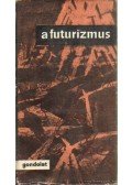 Szabó György - A futurizmus