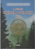 Rugonfalvi Kiss István - A nemes székely nemzet képe