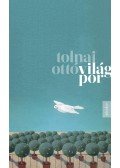 Tolnai Ottó - Világpor