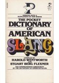 Wentworth, Harold,Flexner, Stuart Berg - The Pocket Dictionary of American Slang