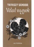 Tavaszy Sándor - Veled vagyok (dedikált)