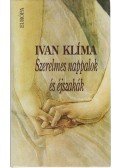 Klima, Ivan - Szerelmes nappalok és éjszakák