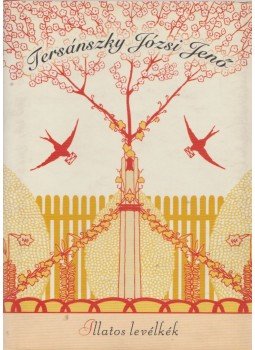 Tersánszky J. Jenő - Illatos levélkék Tersánszky J. Jenő - Illatos levélkék, Budapest 2006 antikvár könyv