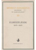 Móricz Zsigmond - Móricz Zsigmond regényei és elbeszélései 10.