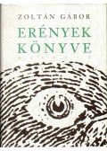 Zoltán Gábor - Erények könyve