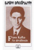 Franz Kafka - Az átváltozás
