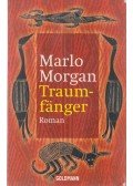 Marlo Morgan - Traumfanger
