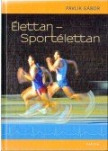 Pavlik Gábor - Élettan - Sportélettan