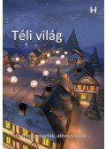 Holnap Magazin írói és költői - Téli világ