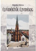 Matuska Márton - Új vidéktől Újvidékig