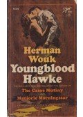 Herman Wouk - Youngblood Hawke