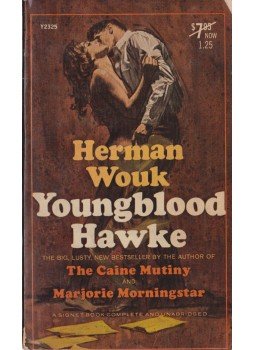 Herman Wouk - Youngblood Hawke Herman Wouk - Youngblood Hawke, New York 1963 antikvár könyv