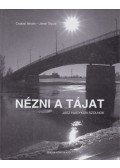 Csabai István,Jenei Gyula - Nézni a tájat